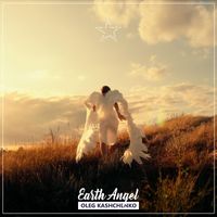 Oleg Kashchenko - Earth Angel