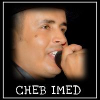 Cheb Imed - Enti Chic