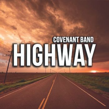 Covenant Band - Highway
