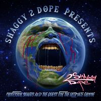 Shaggy 2 Dope - Professor Shaggs And The Quest For The Ultimate Groove (Explicit)