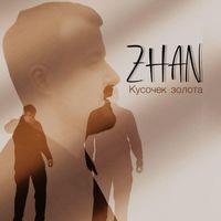 Zhan - Кусочек Золота