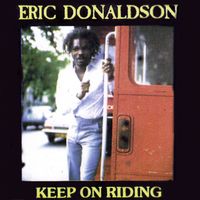 Eric Donaldson - Keep On Riding