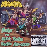 Dynamind - How to Get Your Band Noticed (Explicit)