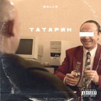 Bollo - Tatarin (Explicit)