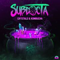 SubDocta - Crystals & Kombucha