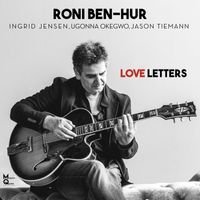Roni Ben-Hur - Love Letters