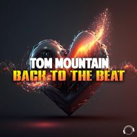 Tom Mountain - Back To The Beat
