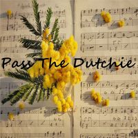 Joseph Dickinson - Pass the Dutchie