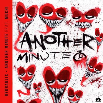 Hydraulix - Another Minute