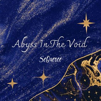 Sequence - Abyss In The Void