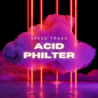 Speed Traxx - Acid Philter