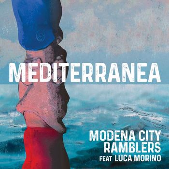 Modena City Ramblers - Mediterranea