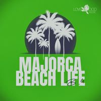 Various Artists - Majorca Beach Life, B.4 (Explicit)