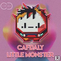 Cafdaly - Little Monster