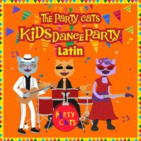 The Party Cats - Kids Dance Party: Latin