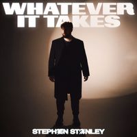 Stephen Stanley - Whatever It Takes