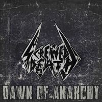 Screwed Death - Dawn of Anarchy EP (Explicit)