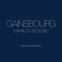 Serge Gainsbourg - Marilou reggae (Version instrumentale complète)