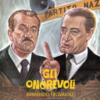 Armando Trovajoli - Gli onorevoli (Original Motion Picture Soundtrack / Remastered 2023)