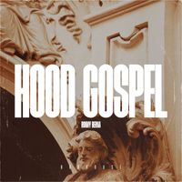Ronny Berna - Hood Gospel