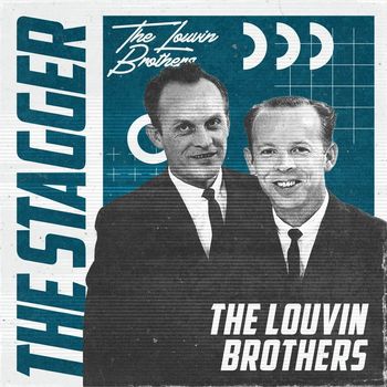 The Louvin Brothers - The Stagger
