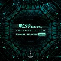 Side Effects - Teleportation (Inner Sphere remix)