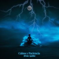 Zeus - Calma Y Paciencia (Explicit)
