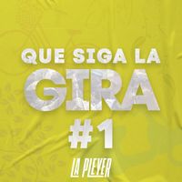 La Pleyer - QueSigaLaGira #1