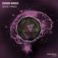 Edvard Hunger - Secret Minds