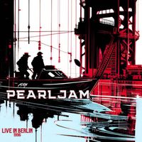 Pearl Jam - PEARL JAM - Live in Berlin 1996