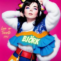 Björk - BJÖRK - Live in Toronto 1995 (Live)