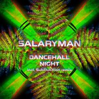 Salaryman - Dancehall Night