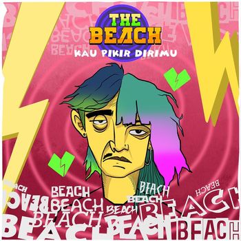 The Beach - Kau Pikir Dirimu