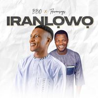 Bbo (feat. Toluwanisings) - Iranlowo