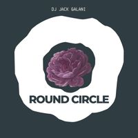 Dj Jack Galani - Round Circle