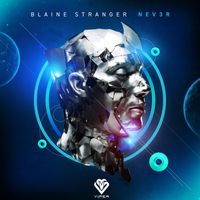 Blaine Stranger - NEV3R