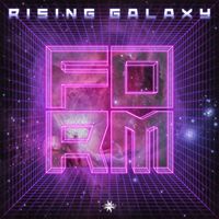 Rising Galaxy - Form