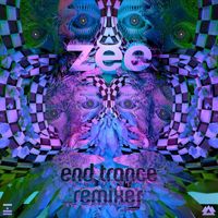 Zebbler Encanti Experience - End Trance (Remixes)