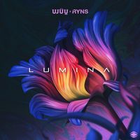 Ujuu, RYNS - Lumina