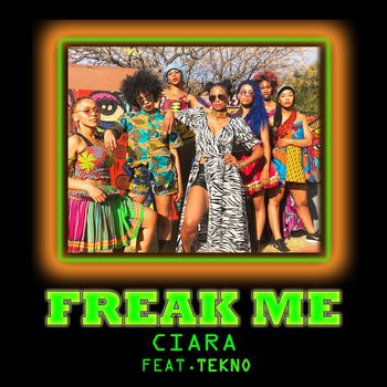 Ciara - Freak Me