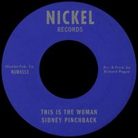 Sidney Pinchback - This Is The Woman