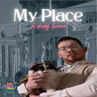 Bo Daddy Harris - My Place (Explicit)