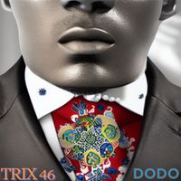 dodo - TRIX 46