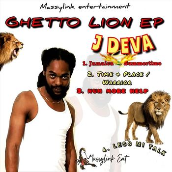 J Deva - Ghetto Lion EP