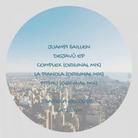 Juampi Saillen - Dejavú EP