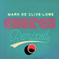 Mark de Clive-Lowe - Church Remixed