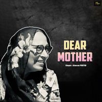 Simran Pruthi - Dear Mother