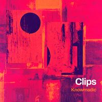knowmadic - clips