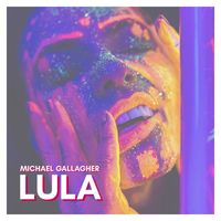 Michael Gallagher - Lula