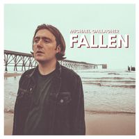 Michael Gallagher - Fallen